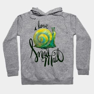 I Love Snail Mail Cute Snail Buddy Hoodie